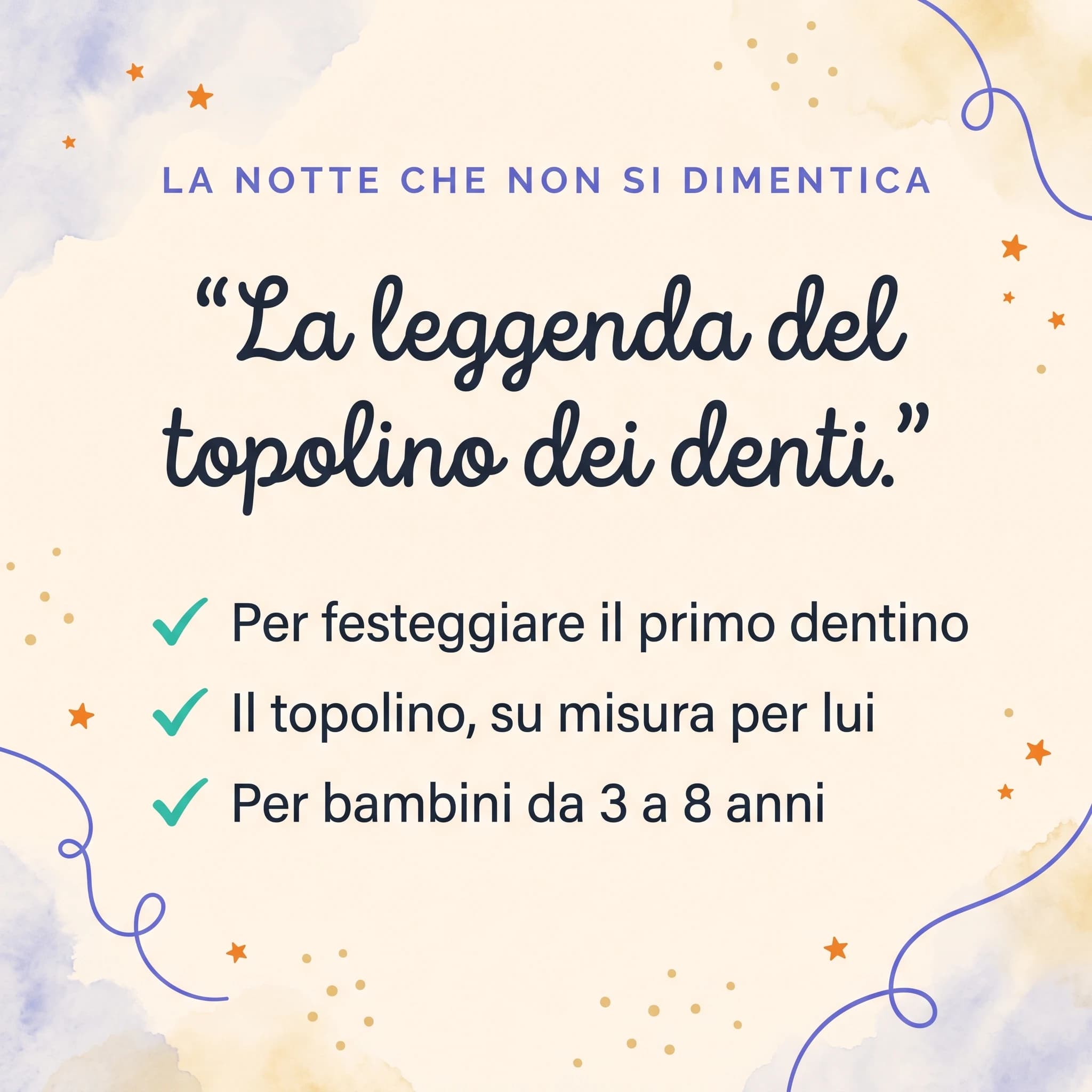 La notte del mio primo dentino — scheda prodotto