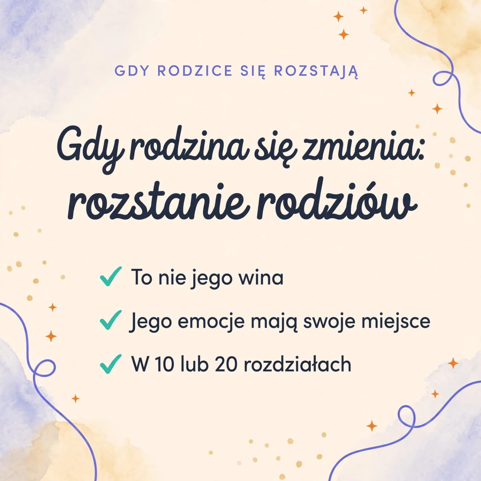Gdy rodzina się zmienia: rozstanie rodziców — karta produktu
